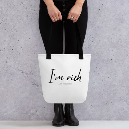 I'm rich! ... in problems cloth bag